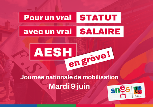 AESH : toutes et tous mobilisé·es le mardi 9 juin !